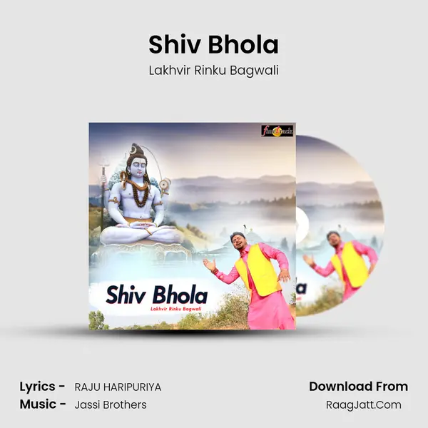 Shiv Bhola Song mp3 | Lakhvir Rinku Bagwali