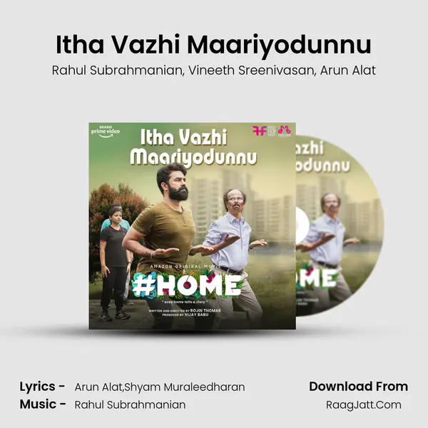 Itha Vazhi Maariyodunnu Song mp3 | Rahul Subrahmanian