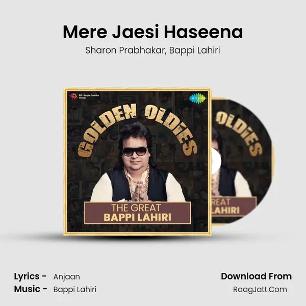 Mere Jaesi Haseena mp3 song