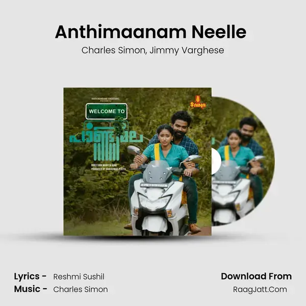 Anthimaanam Neelle (From Welcome to Pandimala) mp3 song