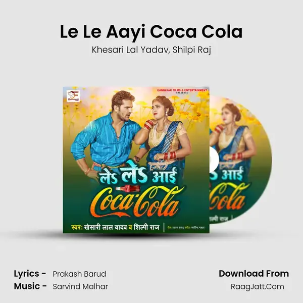 Le Le Aayi Coca Cola - Khesari Lal Yadav