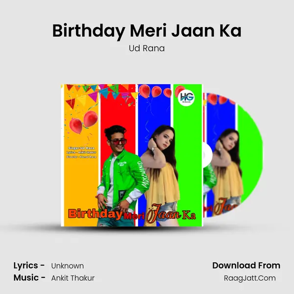 Birthday Meri Jaan Ka Song mp3 | Ud Rana