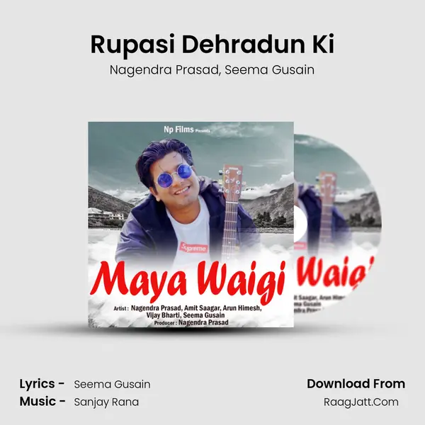 Rupasi Dehradun Ki mp3 song