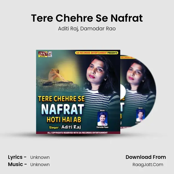 Tere Chehre Se Nafrat mp3 song