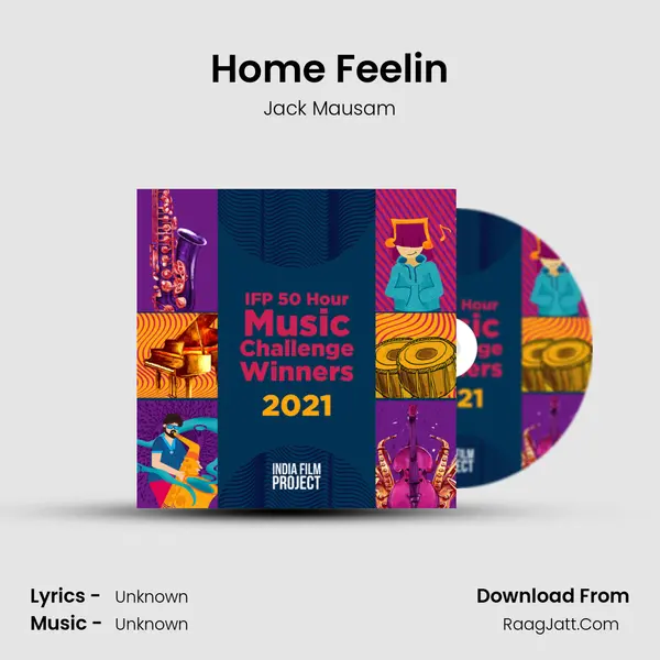 Home Feelin' Song mp3 | Jack Mausam