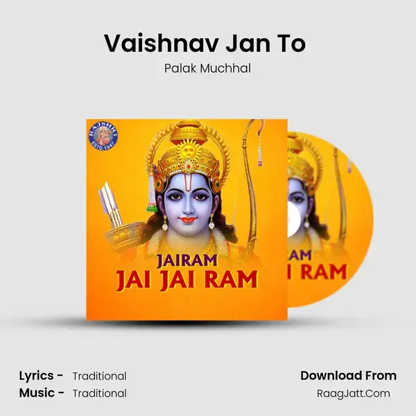 Vaishnav Jan To (Palak) mp3 song