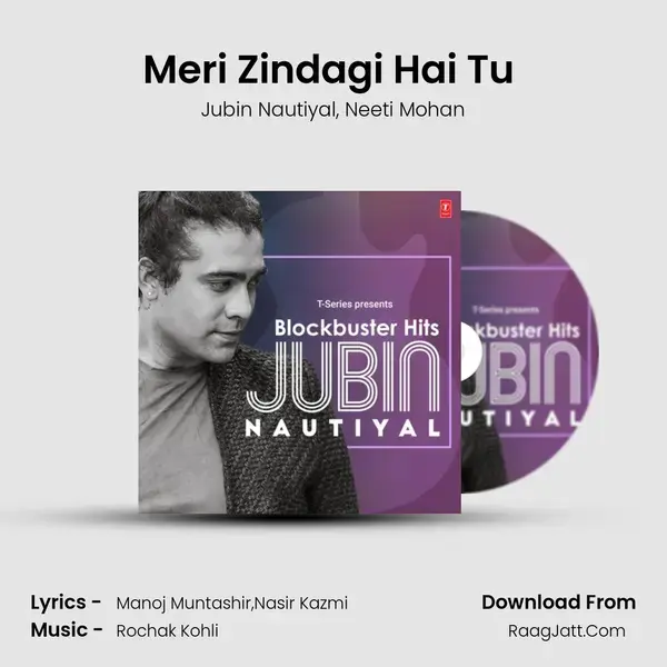 Meri Zindagi Hai Tu (From Satyameva Jayate 2) mp3 song