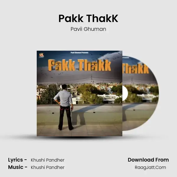 Pakk ThakK mp3 song