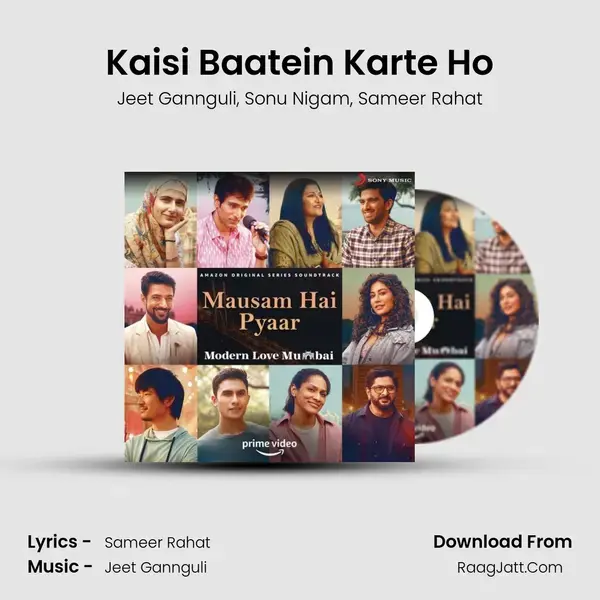 Kaisi Baatein Karte Ho mp3 song