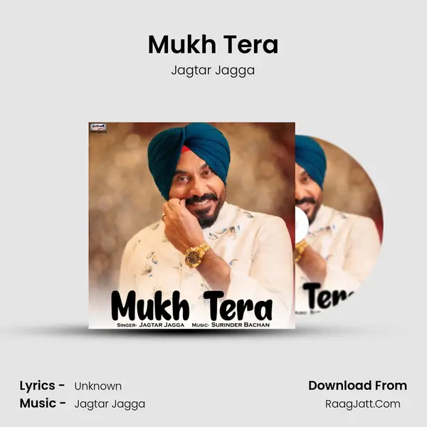 Mukh Tera mp3 song