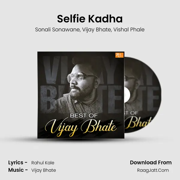 Selfie Kadha mp3 song