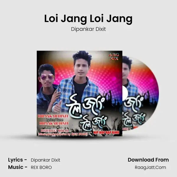 Loi Jang Loi Jang mp3 song