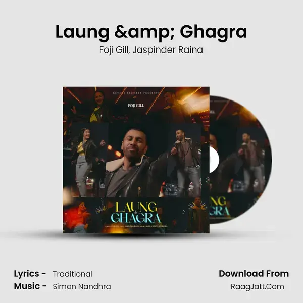 Laung & Ghagra mp3 song