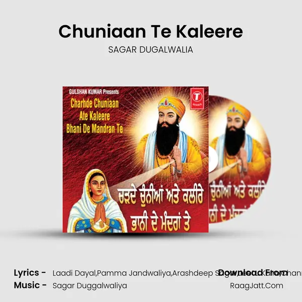 Chuniaan Te Kaleere mp3 song