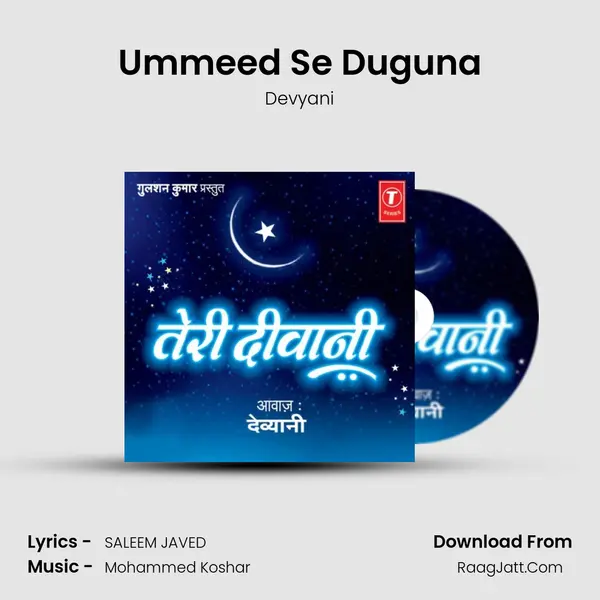 Ummeed Se Duguna mp3 song