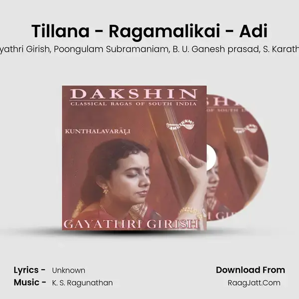 Tillana - Ragamalikai - Adi mp3 song