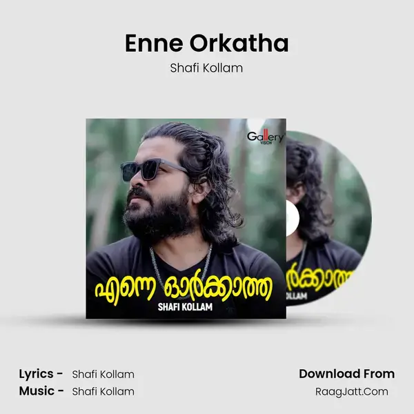 Enne Orkatha - Shafi Kollam