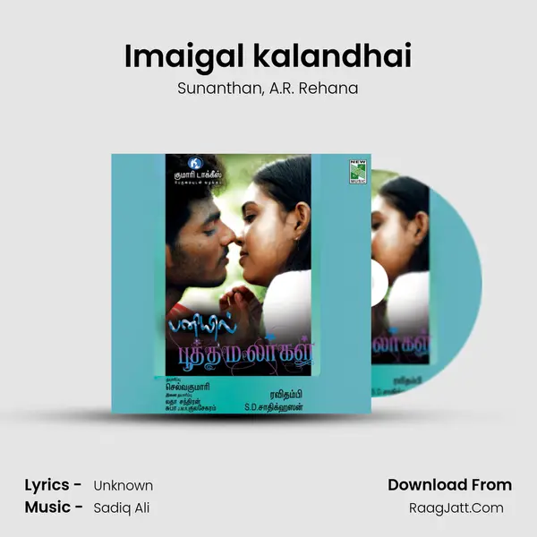 Imaigal kalandhai mp3 song