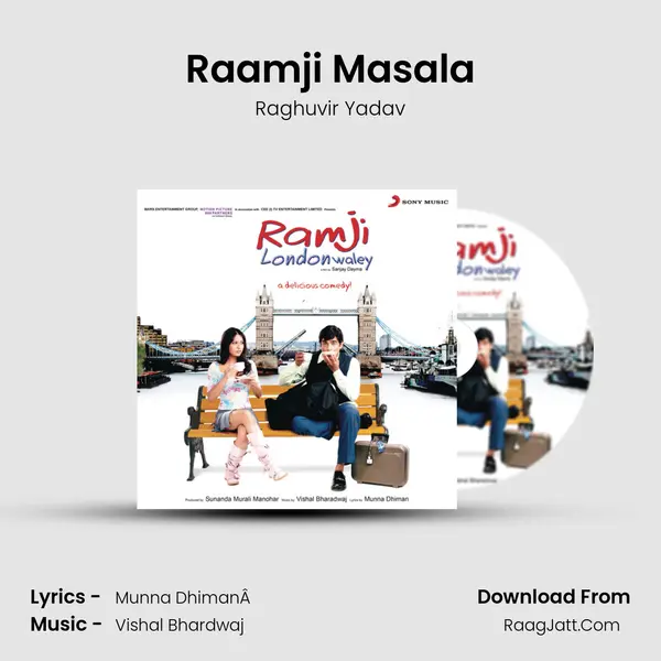 Raamji Masala Song mp3 | Raghuvir Yadav