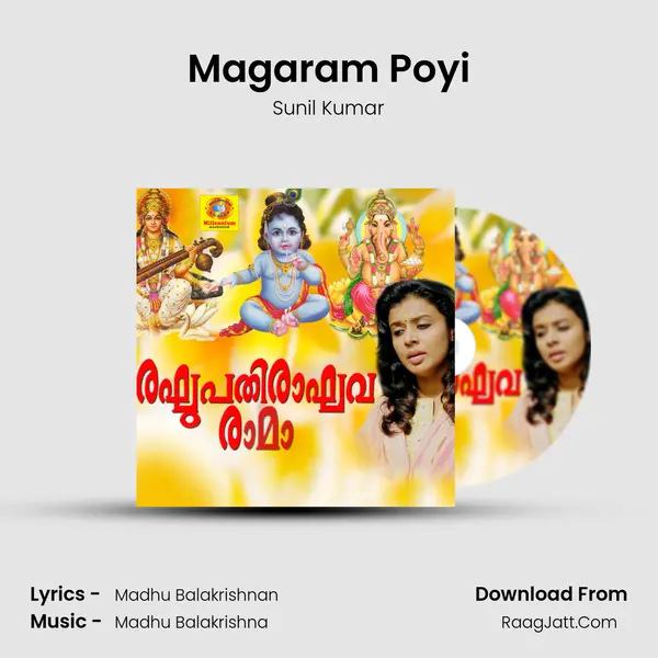 Magaram Poyi Song mp3 | Sunil Kumar