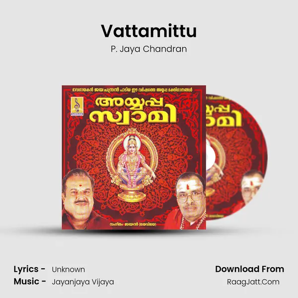 Vattamittu Song mp3 | P. Jaya Chandran