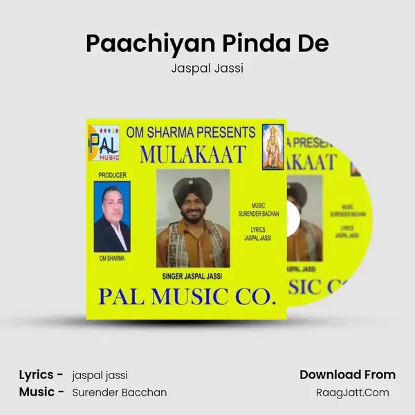 Paachiyan Pinda De Song mp3 | Jaspal Jassi