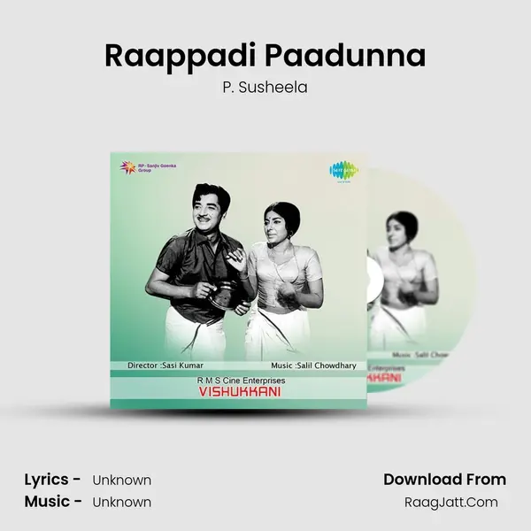 Raappadi Paadunna Song mp3 | P. Susheela