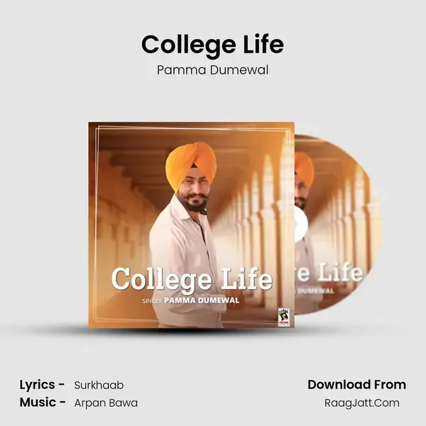 College Life Song mp3 | Pamma Dumewal