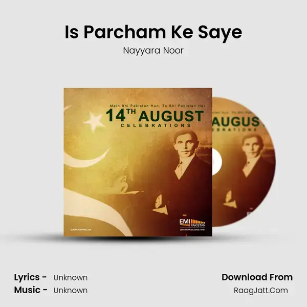 Is Parcham Ke Saye Song mp3 | Nayyara Noor