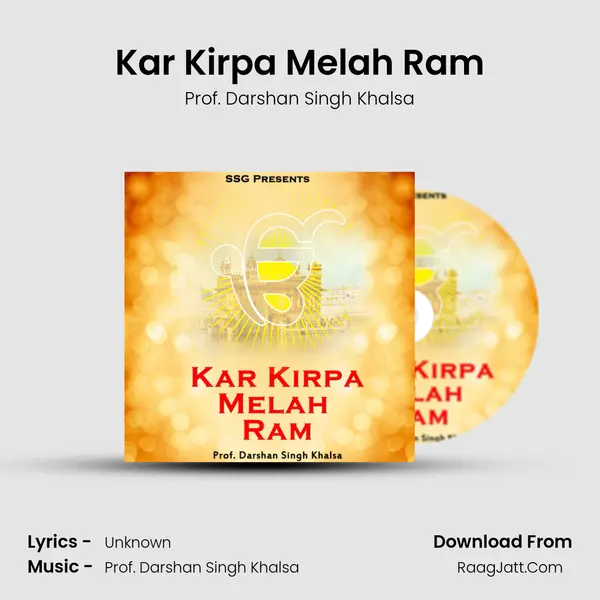 Kar Kirpa Melah Ram mp3 song