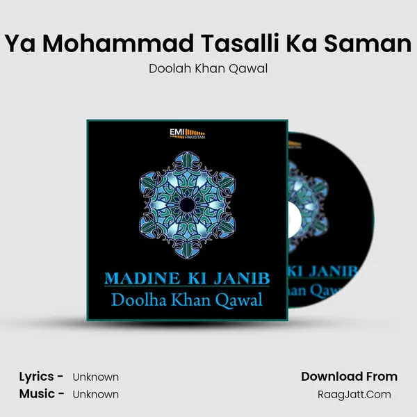 Ya Mohammad Tasalli Ka Saman mp3 song