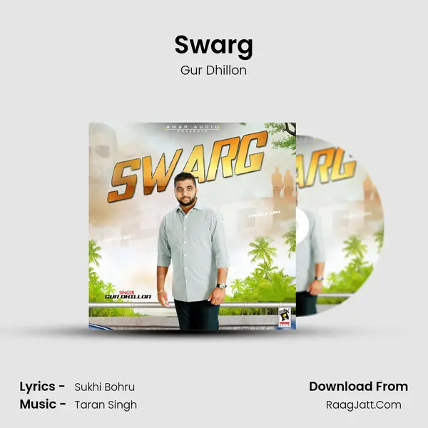 Swarg Song mp3 | Gur Dhillon