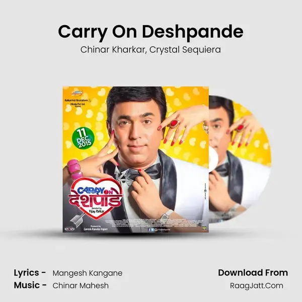 Carry On Deshpande Song mp3 | Chinar Kharkar