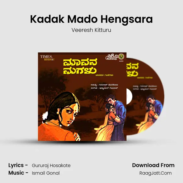 Kadak Mado Hengsara Song mp3 | Veeresh Kitturu