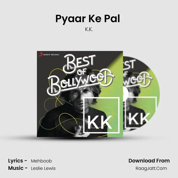 Pyaar Ke Pal (From Pal) mp3 song