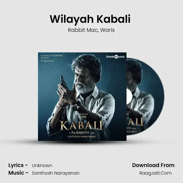 Wilayah Kabali (Ulagam Oruvanukka Malay Version) Song mp3 | Rabbit Mac