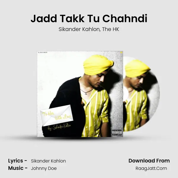 Jadd Takk Tu Chahndi mp3 song