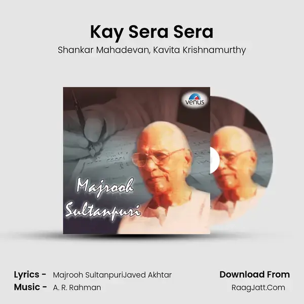 Kay Sera Sera Song mp3 | Shankar Mahadevan