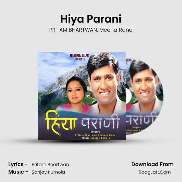 Hiya Parani Song mp3 | PRITAM BHARTWAN