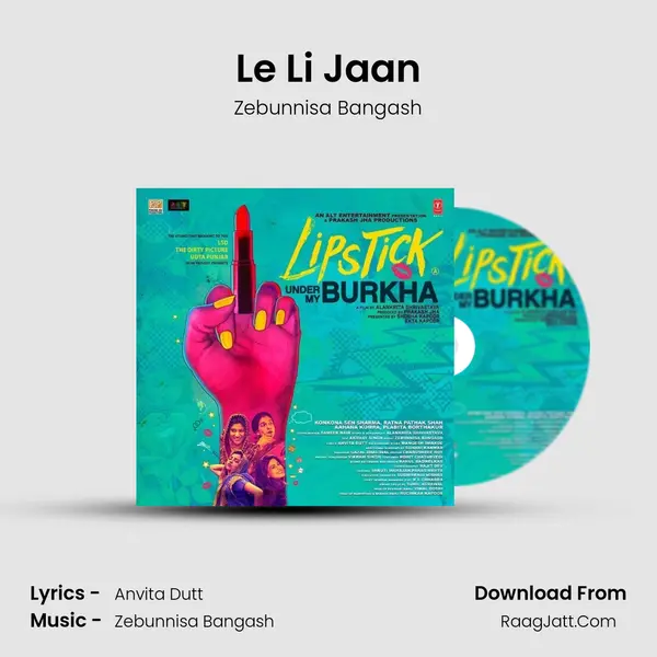 Le Li Jaan Song mp3 | Zebunnisa Bangash