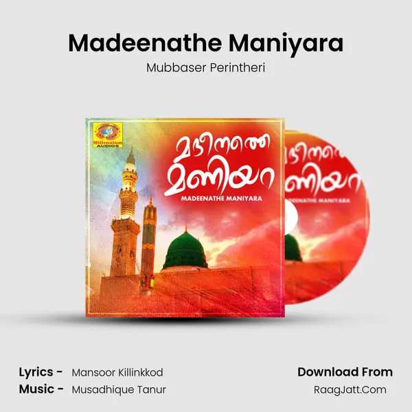 Madeenathe Maniyara Song mp3 | Mubbaser Perintheri