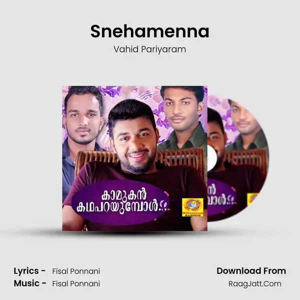 Snehamenna Song mp3 | Vahid Pariyaram