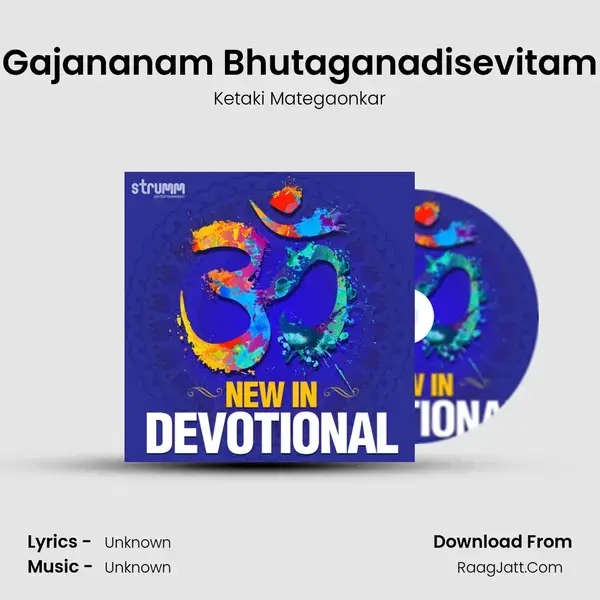 Gajananam Bhutaganadisevitam mp3 song