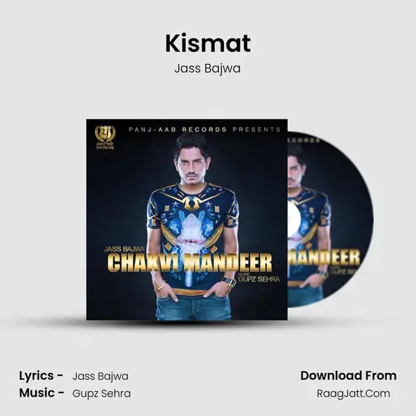 Kismat Song mp3 | Jass Bajwa