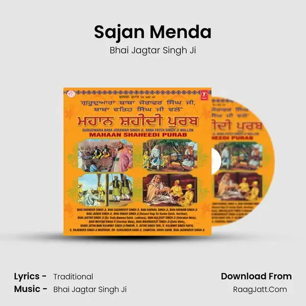 Sajan Menda Song mp3 | Bhai Jagtar Singh Ji