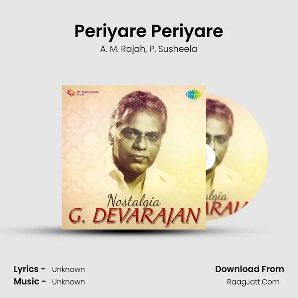 Periyare Periyare Song mp3 | A. M. Rajah