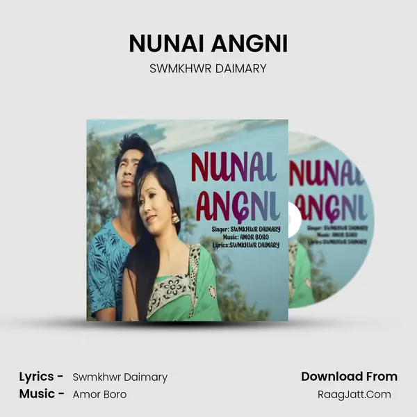 NUNAI ANGNI - SWMKHWR DAIMARY