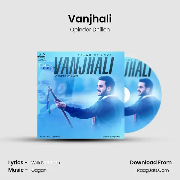 Vanjhali Song mp3 | Opinder Dhillon