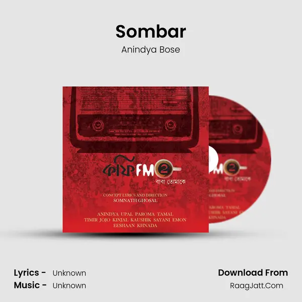 Sombar Song mp3 | Anindya Bose