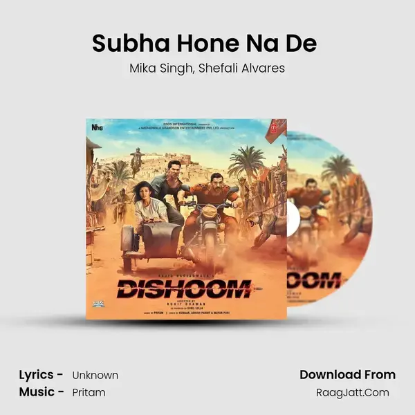 Subha Hone Na De (Remix) mp3 song